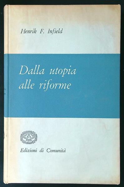 Dalla utopia alle riforme