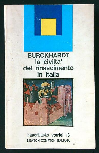 La civilta' del Rinascimento in Italia
