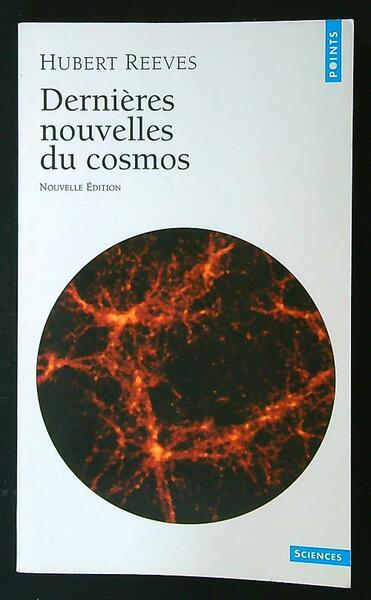 Dernieres nouvelles du cosmos