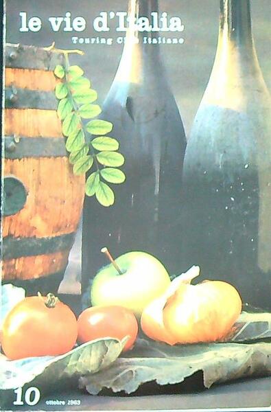 Le vie d'Italia 10/ottobre 1963