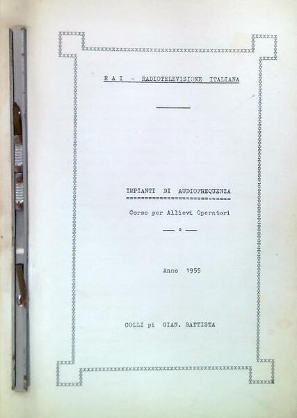 Impianti di Audiofrequenza. Anno 1955