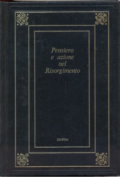 Pensiero e azione nel risorgimento