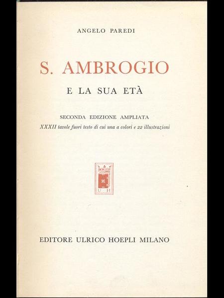 S. Ambrogio e la sua eta'