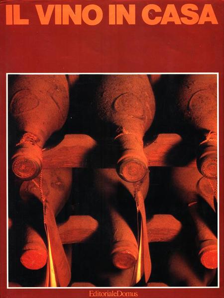 Il vino in casa