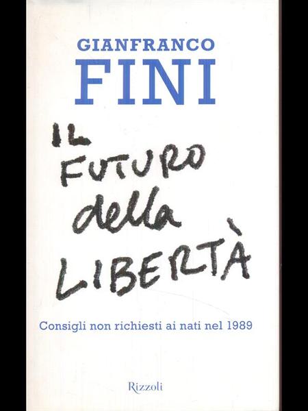Il futuro della liberta'