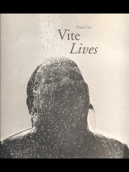 Vite/Lives. Follia e fotografia: cronaca di una svolta