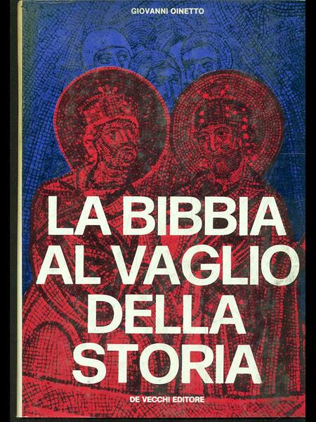 La Bibbia al vaglio della storia