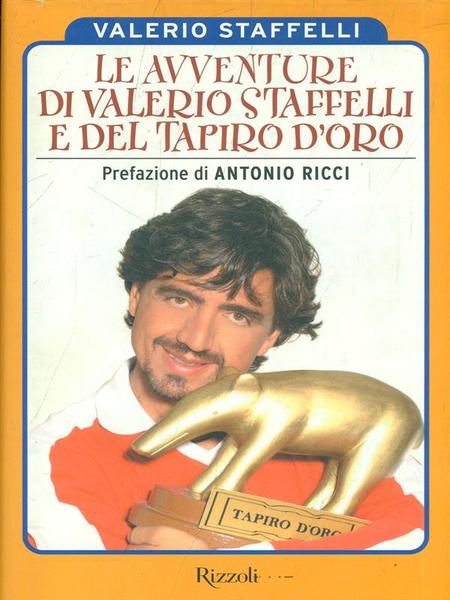 Le avventure di Valerio Staffelli e del tapiro d'oro