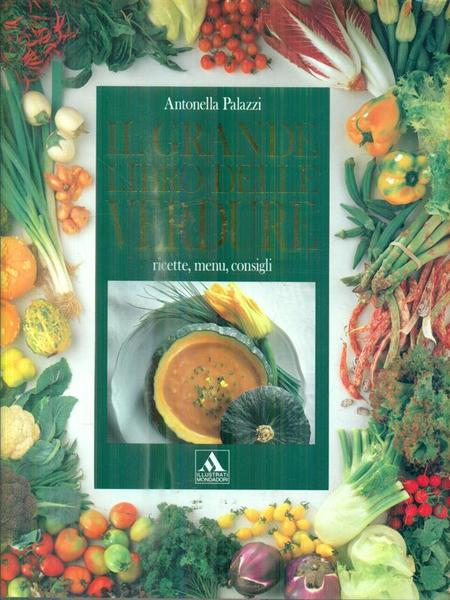 Il grande libro delle verdure