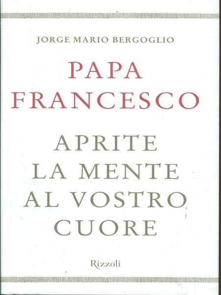 Aprite la mente al vostro cuore