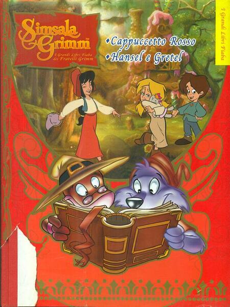 Cappuccetto Rosso - Hansel e Gretel