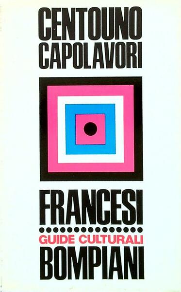 Centouno capolavori francesi