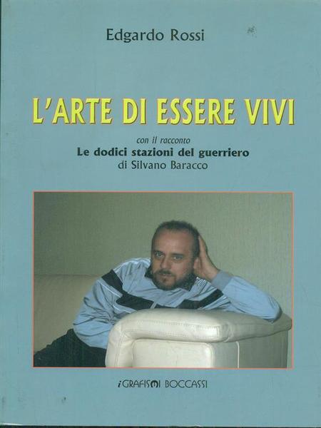 L'arte di essere vivi