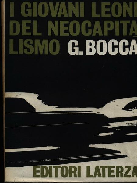 I giovani leoni del neocapitalismo