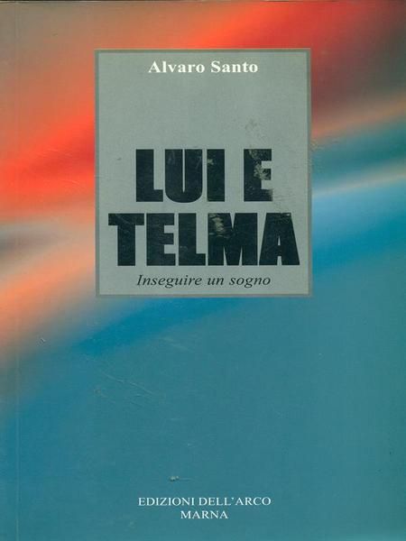 Lui e Telma