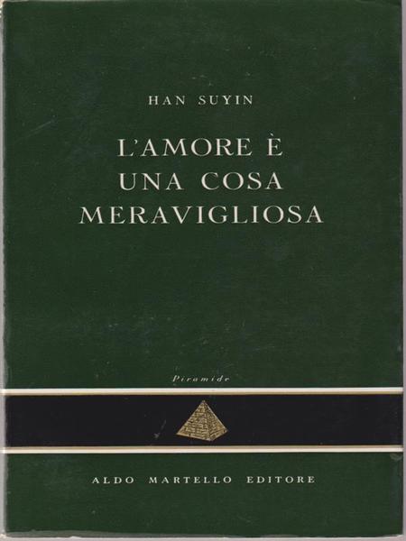 L'amore e' una cosa meravigliosa
