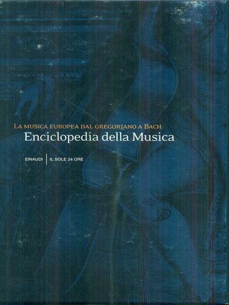 La musica europea dal gregoriano a Bach