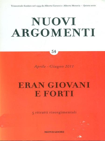 Eran giovani e forti - Nuovi argomenti 54/2011