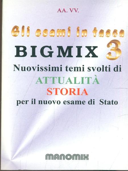 Gli esami in tasca: Bigmix 3