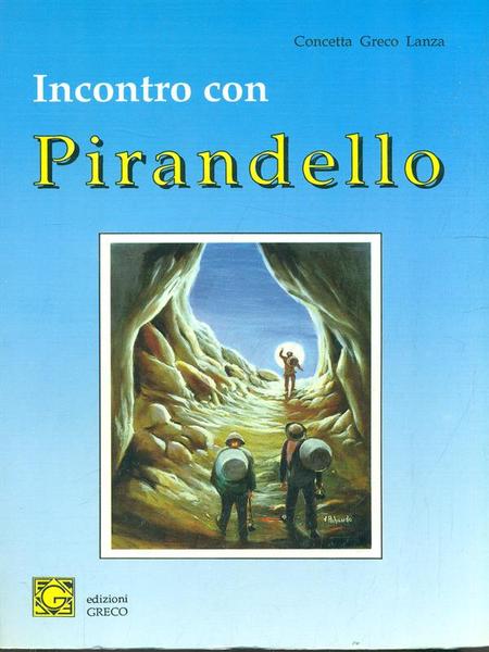 Incontro con Pirandello