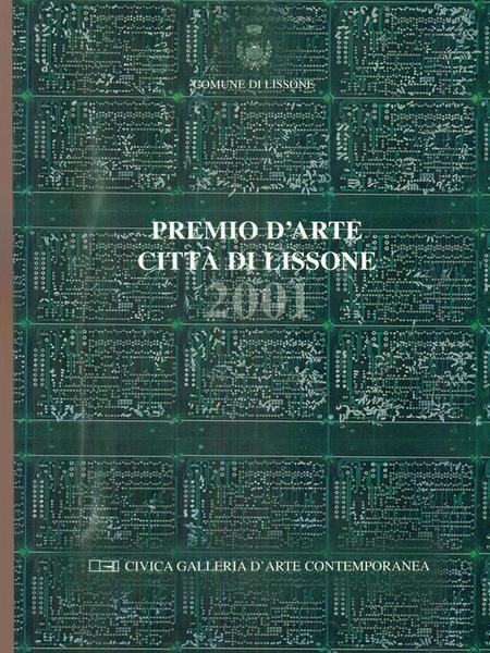 Premio d'arte citta' di Lissone 2001