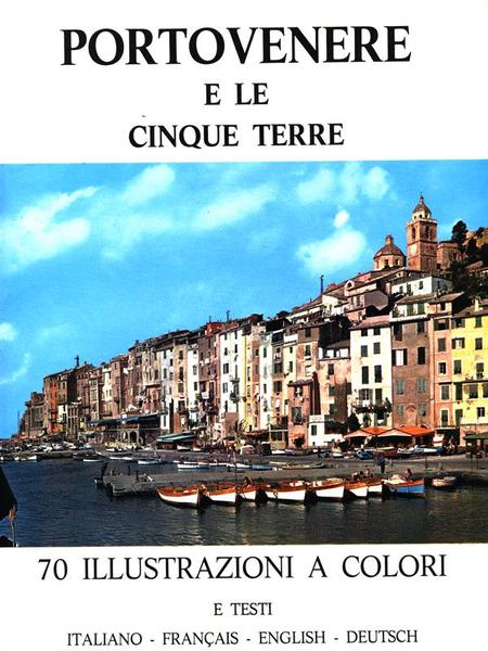 Portovenere e le Cinque Terre