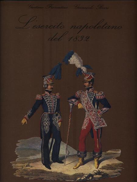 L'esercito napoletano del 1832