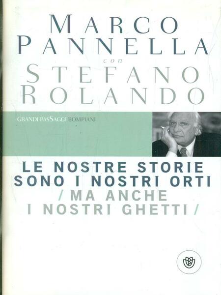 Le nostre storie sono i nostri orti