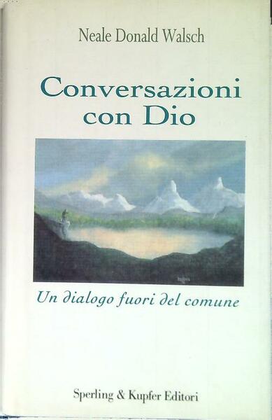 Conversazioni con Dio