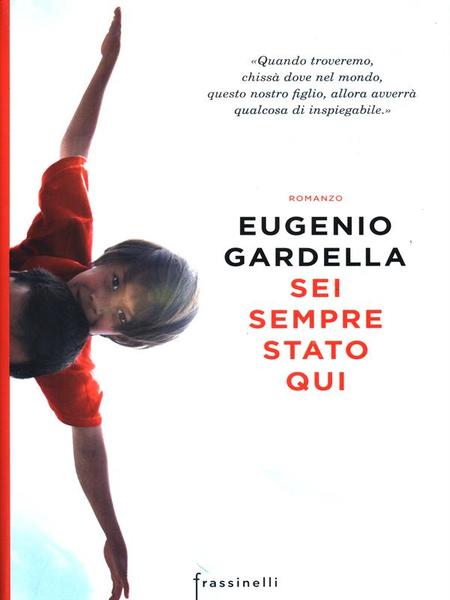 Sei sempre stato qui