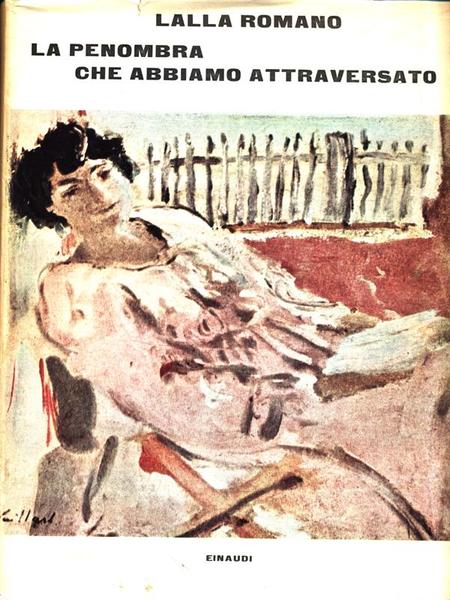 La penombra che abbiamo attraversato