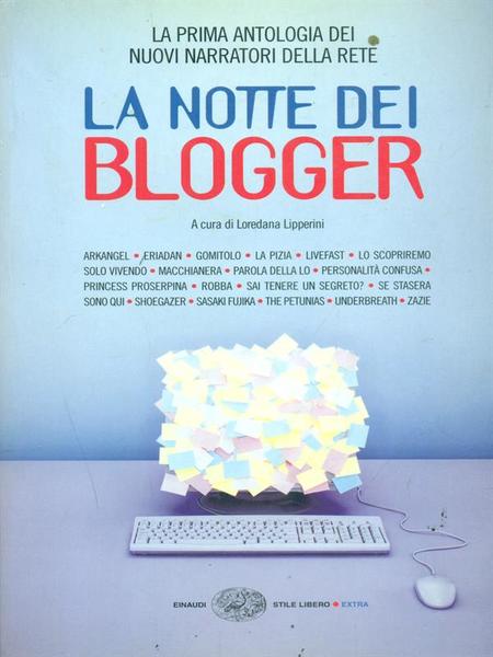 La notte dei blogger