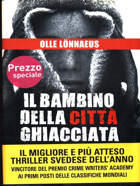 Il bambino della citta' ghiacciata