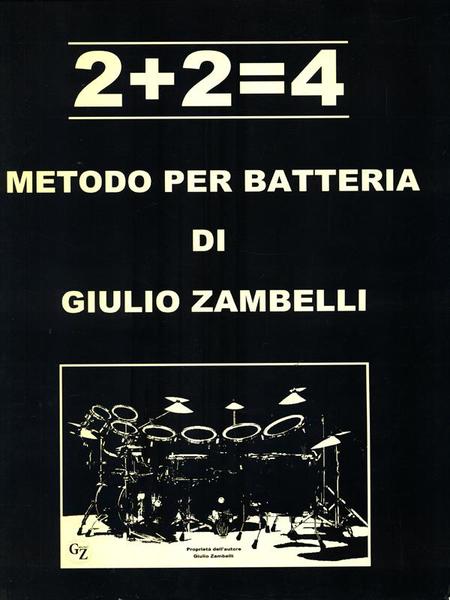 2+2=4 Metodo per batteria