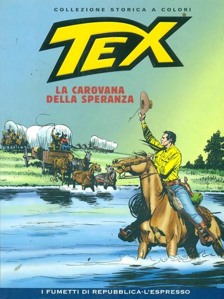 Tex 64 La carovana della speranza