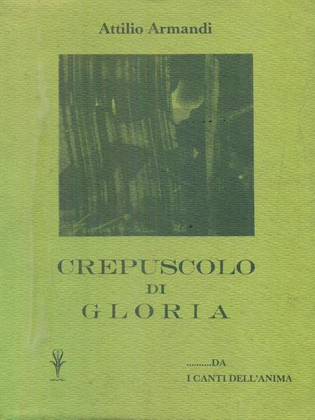 Crepuscolo di gloria