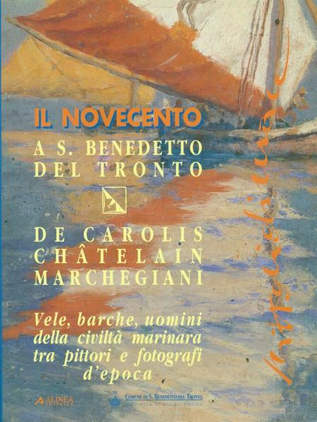 Il Novecento a S. Benedetto del Tronto