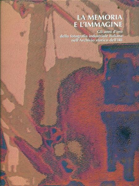 La memoria e l'immagine