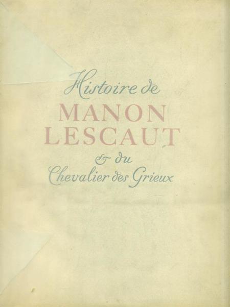 Histoire de Manon Lescaut et du Chevalier des Grieux