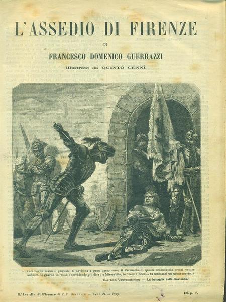 L'assedio di Firenze. 2 Volumi rilegati insieme