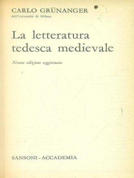 La letteratura tedesca medioevale