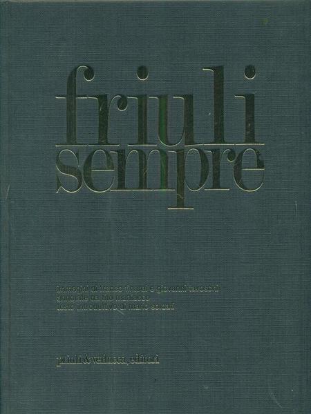 Friuli sempre