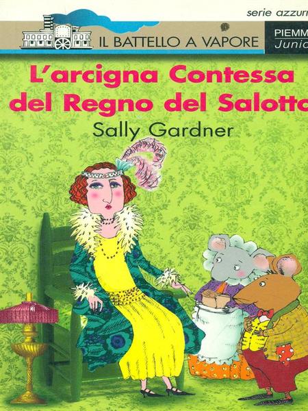 L'arcigna contessa del regno del salotto