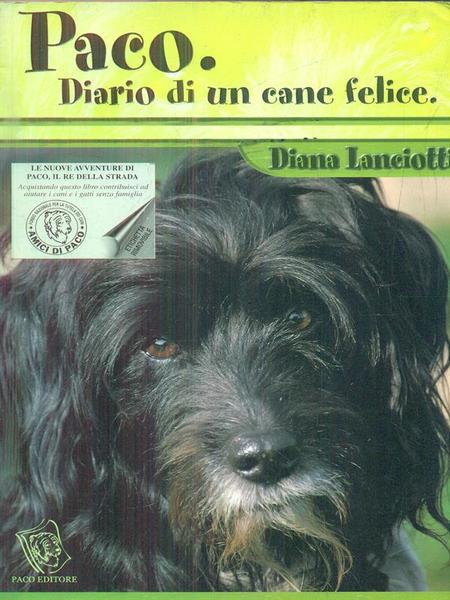 Paco. Diario di un cane felice