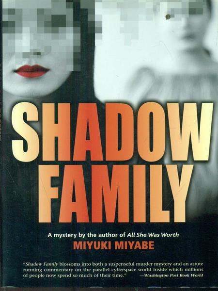 Shadow family