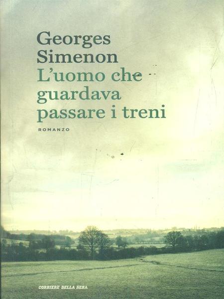 L'uomo che guardava passare i treni