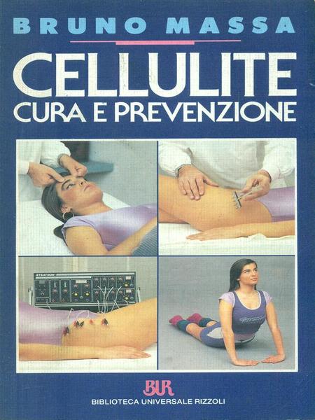 Cellulite cura e prevenzione