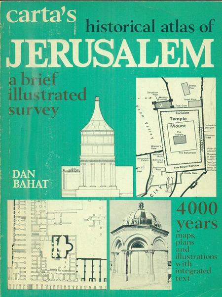 Carta's Historical atlas of Jerusalem