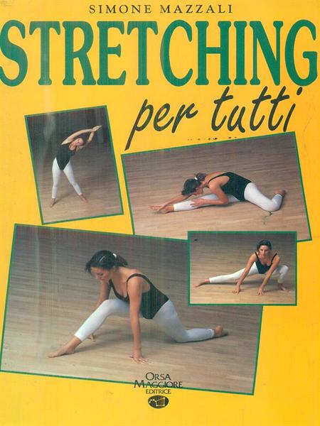 Stretching per tutti