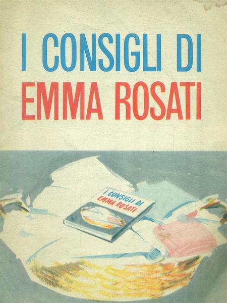 I consigli di Emma Rosati